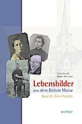Lebensbilder aus dem Bistum Mainz