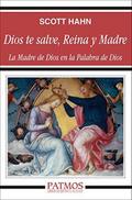 Dios te salve, Reina y Madre