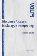 Analysing Dialogue in Interpreting Discourse