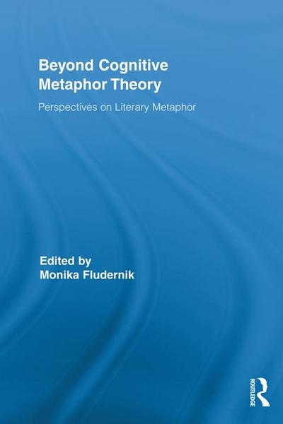 Beyond Cognitive Metaphor Theory