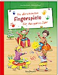 Die allerschönsten Fingerspiele für das ganze Jahr von Lena Buchmann | Taschenbuch