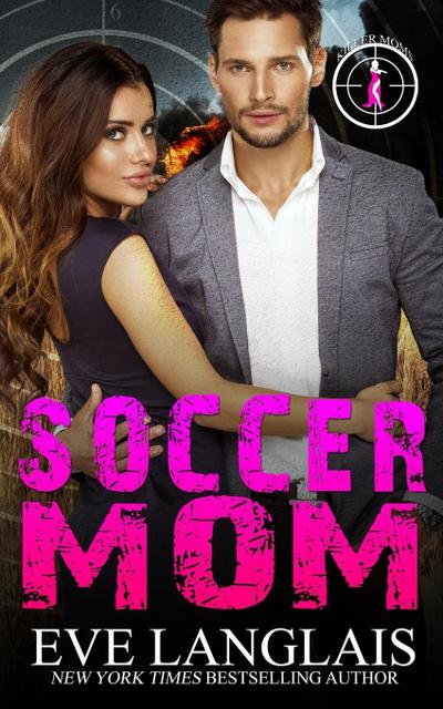 Soccer Mom (Killer Moms, #1)