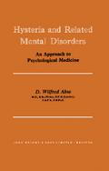 Hysteria and Related Mental Disorders
