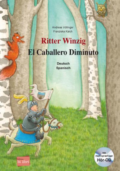 Ritter Winzig (Deutsch-Spanisch)