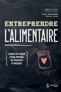 Entreprendre l’alimentaire