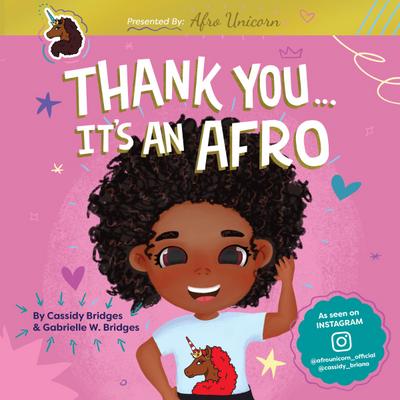 Thank You, It’s An Afro