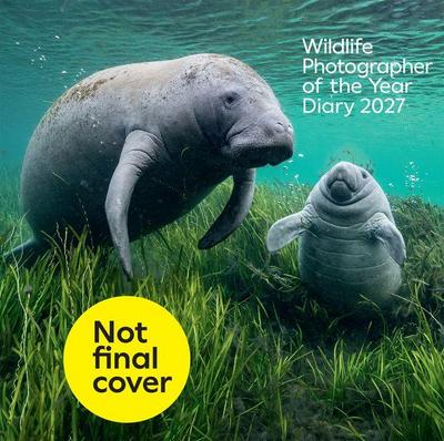 Wildlife Photographer of the Year Diary 2027