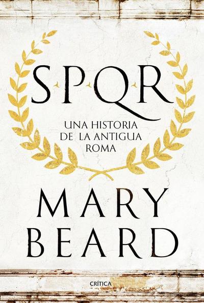 SPQR : una historia de la antigua Roma