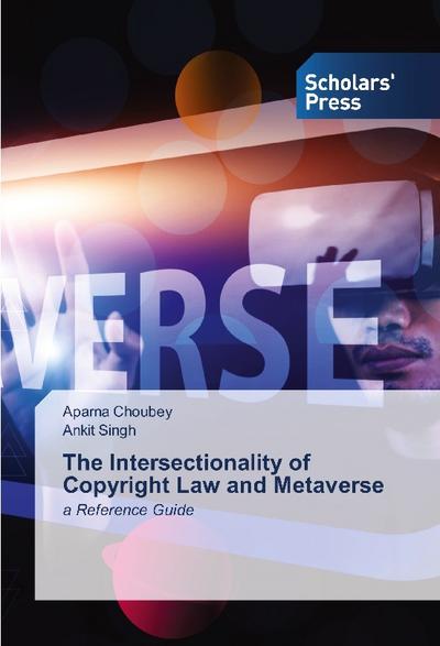 The Intersectionality of Copyright Law and Metaverse