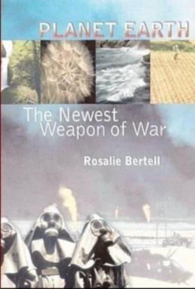Planet Earth - The Latest Weapon of War