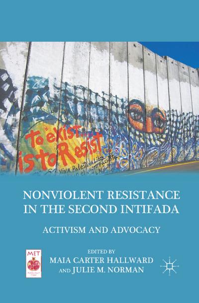 Nonviolent Resistance in the Second Intifada