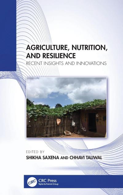Agriculture, Nutrition, and Resilience