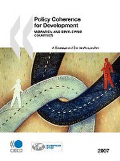 Policy Coherence for Development 2007 - Oecd Publishing