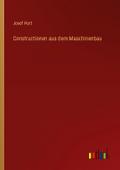 Constructionen aus dem Maschinenbau