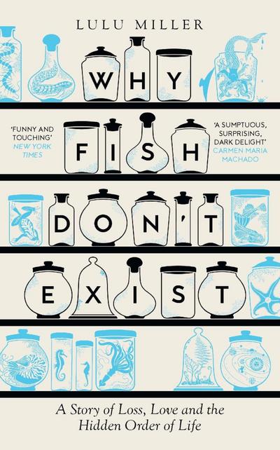 Why Fish Don’t Exist