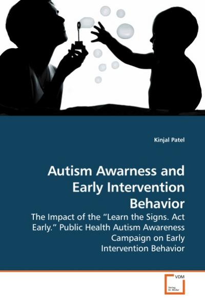 Autism Awarness and Early Intervention Behavior