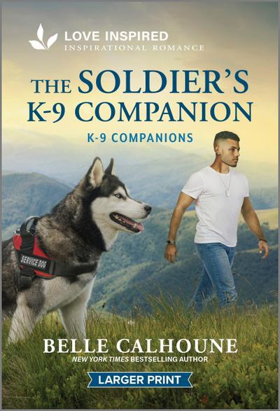 The Soldier’s K-9 Companion
