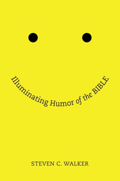 Illuminating Humor of the Bible