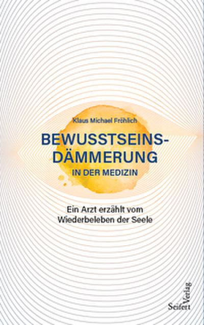 Bewusstseinsdämmerung in der Medizin