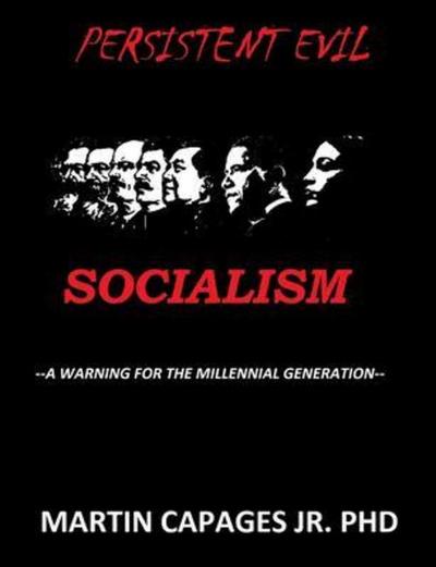 PERSISTENT EVIL-SOCIALISM