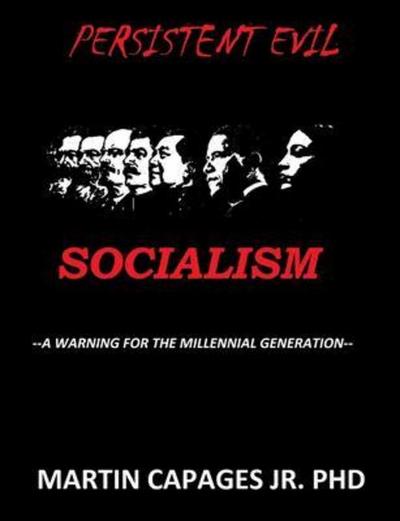 PERSISTENT EVIL-SOCIALISM