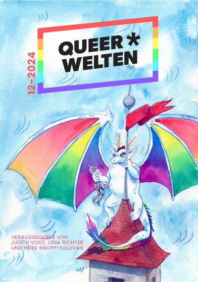 Queer*Welten 12-2024 - Das queerfeministische Phantastikmagazin