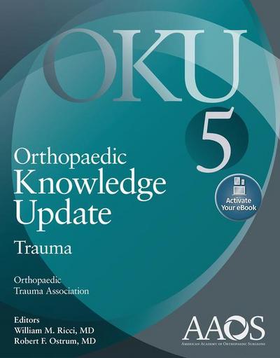 Orthopaedic Knowledge Update 5: Trauma