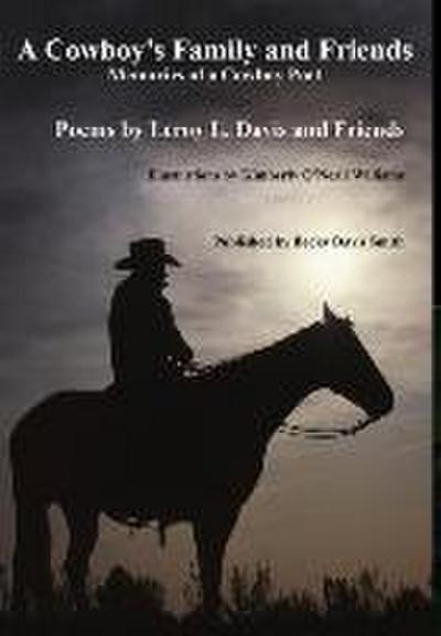 A Cowboy’s Family and Friends - second edition