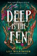 Deep Is the Fen
