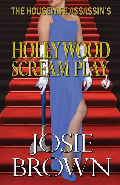 The Housewife Assassin’s Hollywood Scream Play