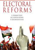 Electoral Reforms: Why and How