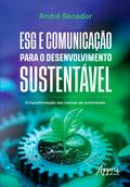 ESG e Comunicação para o Desenvolvimento Sustentável: A Transformação das Marcas de Automóveis