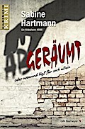 Abgeräumt oder niemand lügt für sich allein