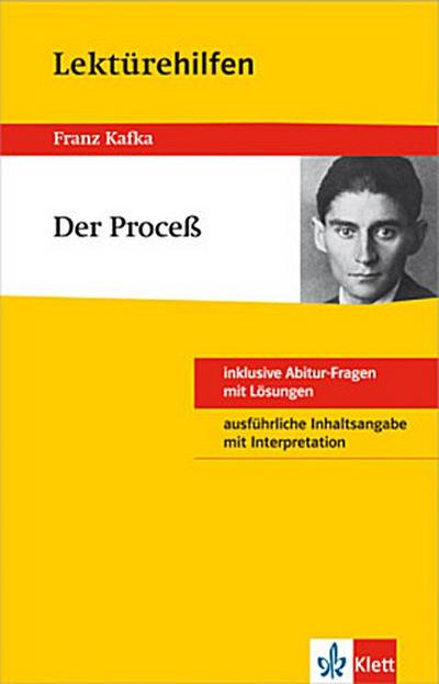 Lektürehilfen Franz Kafka "Der Proceß"