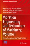 Vibration Engineering and Technology of Machinery, Volume I