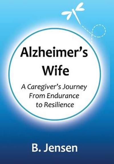 Alzheimer’s Wife