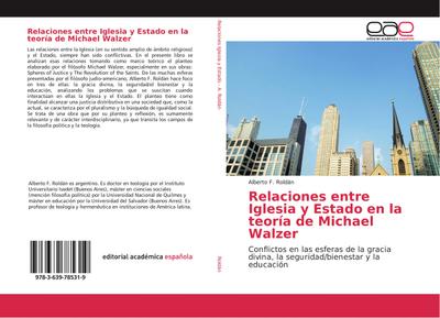 Relaciones entre Iglesia y Estado en la teoría de Michael Walzer