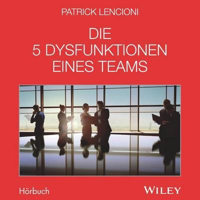 Die 5 Dysfunktionen eines Teams, Audio-CD