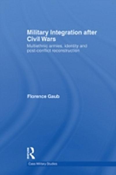 Military Integration after Civil Wars