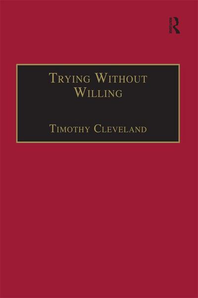 Trying Without Willing