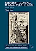 Conversion Narratives in Early Modern England