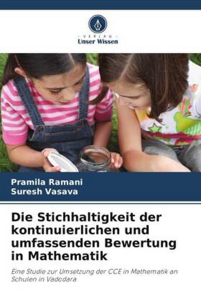 Die Stichhaltigkeit der kontinuierlichen und umfassenden Bewertung in Mathematik