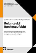 Balanceakt Bankenaufsicht