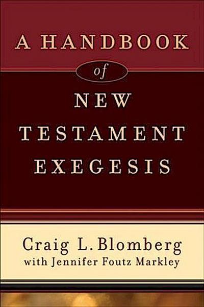 Handbook of New Testament Exegesis