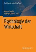 Psychologie der Wirtschaft von Miriam Landes | Ebook