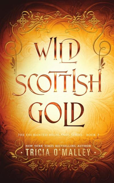 Wild Scottish Gold