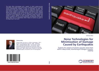 Noise Technologies for Minimization of Damage Caused by Earthquakes