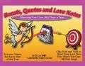 Boasts, Quotes, and Love Notes