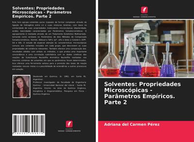 Solventes: Propriedades Microscópicas - Parâmetros Empíricos. Parte 2