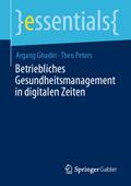 Betriebliches Gesundheitsmanagement in digitalen Z
